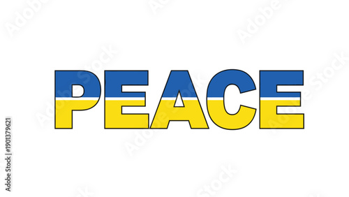 Word peace is colored with the blue and yellow of the Ukrainian flag to send a powerful message for resolution.