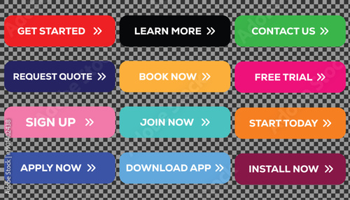 Colorful Call To Action Button Set With Get Started Learn More Contact Us Request Quote Book Now Free Trial Sign Up Join Now Start Today Apply Download Install UI Elements Vector