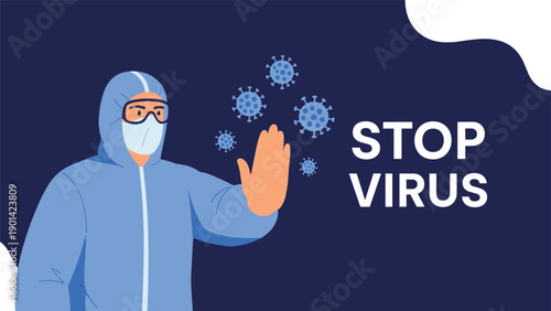 Person in a hazmat suit with a raised hand next to "STOP VIRUS" text and virus particles, symbolizing virus prevention and public health campaigns.