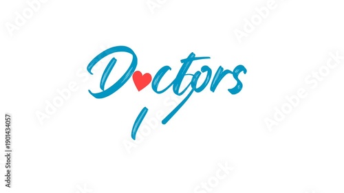 Hand lettering Doctor’s Day text animation with smooth typography motion, perfect for healthcare promotions and social media content