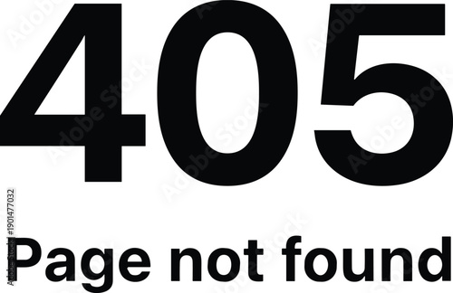 405 error page not found message in black text on white background error message HTTP error web error
