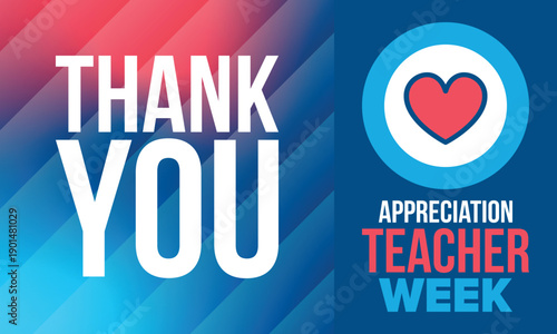 Teacher Appreciation Week in United States. Celebrated annual in May. In honour of teachers who hard work and teach our children. School and education. Student learning concept. Vector illustration