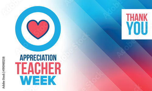 Teacher Appreciation Week in United States. Celebrated annual in May. In honour of teachers who hard work and teach our children. School and education. Student learning concept. Vector illustration