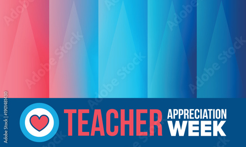 Teacher Appreciation Week in United States. Celebrated annual in May. In honour of teachers who hard work and teach our children. School and education. Student learning concept. Vector illustration