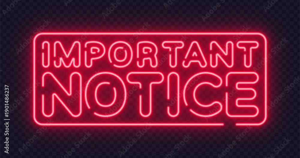 Fototapeta premium Bold neon vector notice for urgent announcements. Suitable for warnings, alerts, and modern communication design projects.