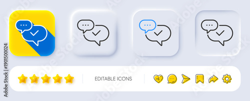 Check mark line icon. Neumorphic, Flat shadow, 3d buttons. Approved sign. Speech bubble chat symbol. Line approved icon. Social media icons. Vector