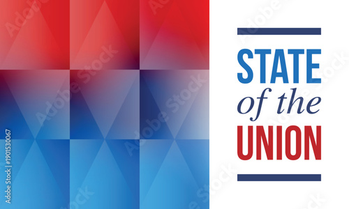 State of the Union Address in United States. Annual deliver from the President of the US address to Congress. Speech President. Patriotic american elements. Poster, card, banner, background. Vector
