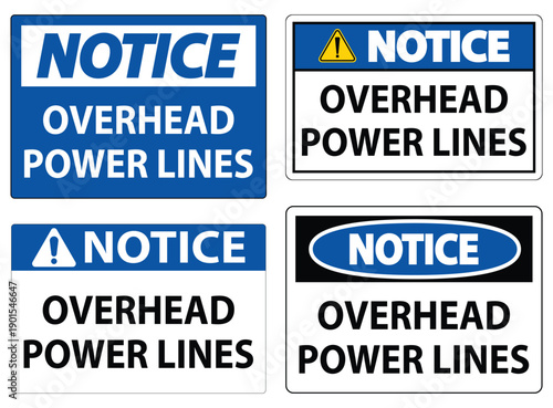 Safety Notice Signs for Overhead Power Lines with Warning Symbols
