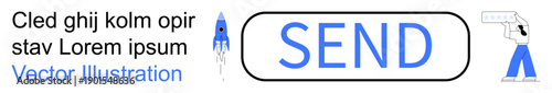 Technology, messaging apps, user interface, communication systems, progress, startup. Button labeled Send with rocket and hand pointing. Communication systems and messaging apps concepts