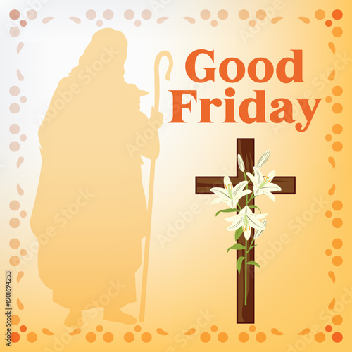 Good Friday Religious Happy Easter Sunday Holy Week Poster Background Vector