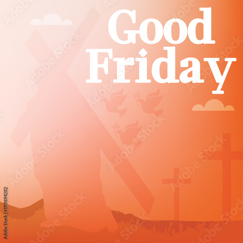 Good Friday Background Jesus Carrying Cross Illustration Christian Religious Occasion Forgiveness and Peace Holy Week Vector