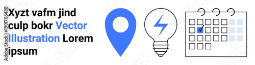 Scheduling, idea generation, location services, planning, business , concept presentations. Blue location pin, lightbulb and calendar with a marked date. Scheduling and idea generation concept
