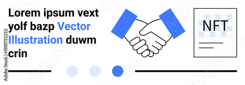 Handshake symbolizing agreement beside a document labeled NFT. Simple geometric lines and dots emphasize professionalism. Ideal for business, technology, NFT trade, agreements, digital deals