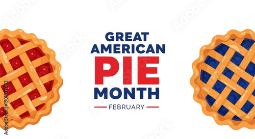 Great American Pie Month celebrated in February with two delicious pies, one red and one blue, on a white background.