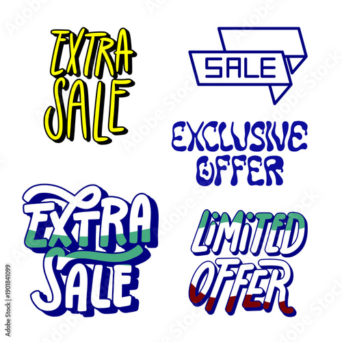 Extra sale and exclusive offer lettering phrases for promotional banners and retail marketing graphics.