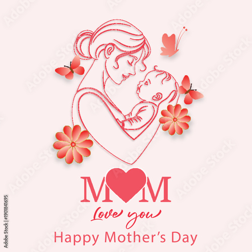 Happy Mother's Day Loving Mom and Baby Embrace