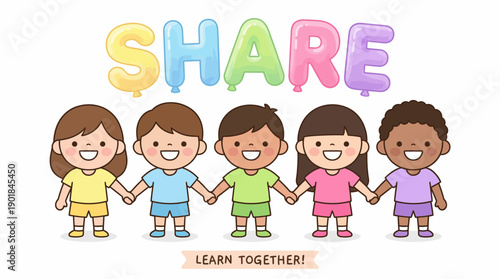 Cute Diverse Children Holding Hands Illustration with SHARE Balloon Text. Friendship, Inclusion, and Early Childhood Education Concept.