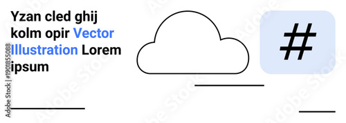 Cloud shape next to metadata tag symbol, minimal text, clean line elements. Ideal for social media, branding, digital communication, cloud computing, minimalism themes, technology simple landing