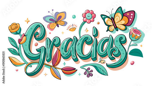 Vector illustration of 'Gracias' lettering with flowers and butterflies flying, celebratory thank you design