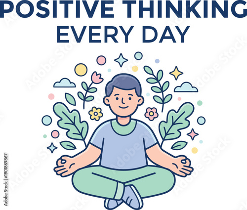 Young man meditating with positive thinking mindset growth daily motivation illustration vector