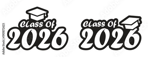 Class of 2026 graduation emblems, graduation cap, diploma scroll, lettering, academic achievement, education, school, university, high school, celebration