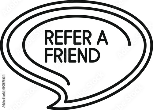 Speech bubble showing refer a friend concept, promoting loyalty programs and customer acquisition