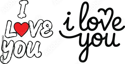 Vector illustration set featuring two distinct typographic designs for the phrase "I love you." 