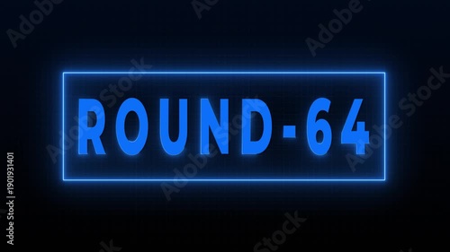 Round 64 Neon Digital Countdown HUD Screen Animation Background 4K