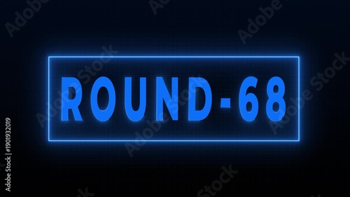 Round 68 Neon Digital Countdown HUD Screen Animation Background 4K	
