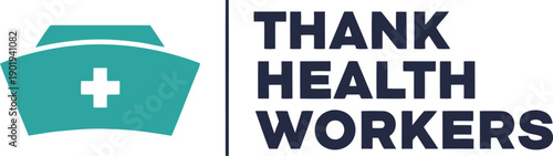 Thank Health Workers Banner for World Health Day – Medical Appreciation Graphic Design