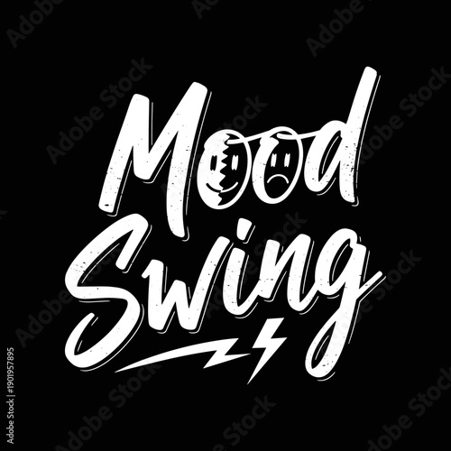 Mood Swing Text Art with Smiley and Sad Face Icons.