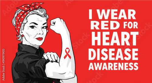 I Wear Red For Heart Disease Awareness - Strong Empowered Older Woman Rosie the Riveter Pose with Red Ribbon Illustration