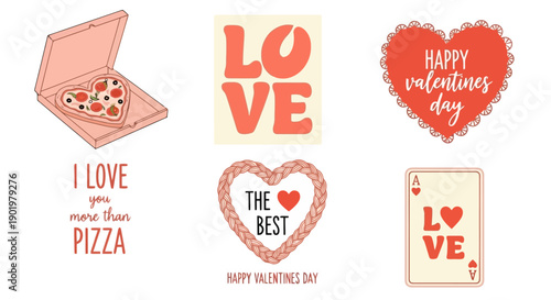 A collection of six Valentine's Day themed graphics including pizza, hearts, and love messages.