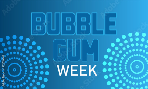 Bubble Gum Week Vector Bubble Gum Pink Bubbles Chewing Fun Candy Sweet Treats Blowing Bubbles March Banner Design Celebration Stock Graphic Template Illustration