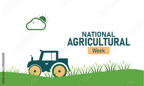 National Agricultural Week Vector Tractor Farm Crops Harvest Livestock Food Production Rural Economy March Banner Design Celebration Stock Graphic Template Illustration
