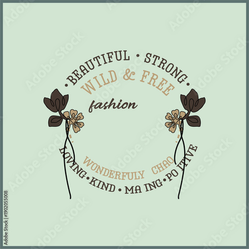 Beautiful strong - Girl t shirt vector illustration design