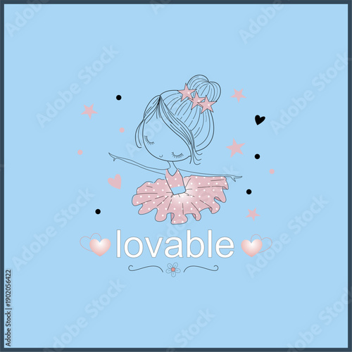 Lovable, Dancing girl - Girl t shirt vector illustration design