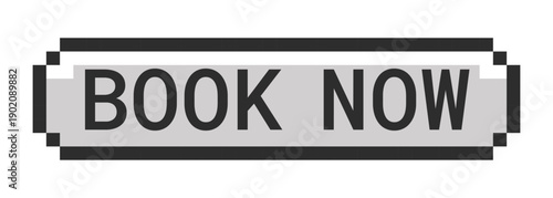 Book now monochrome pixel art button. Booking appointment. Instant reservation. Schedule now. Reserve spot. Grayscale retro UI. 8-bit style CTA. Pixelated 16bit web sticker. Roboto Mono font used