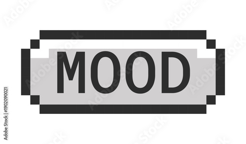 Mood monochrome pixel art button. Emotional state. Meme emotion. Current mindset. Online reaction term. Grayscale retro UI. 8-bit style CTA. Pixelated 16bit web sticker. Roboto Mono font used