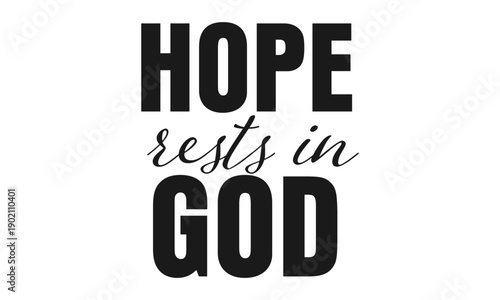 Biblical Phrase, Christian typography for banner, poster, photo overlay, apparel design