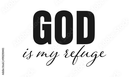 Biblical Phrase, Christian typography for banner, poster, photo overlay, apparel design