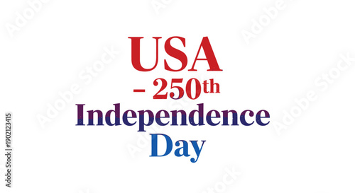USA 250th Independence Day vector banner, patriotic text graphic for poster or social media, overlay effect, Isolated on transparent background, png
