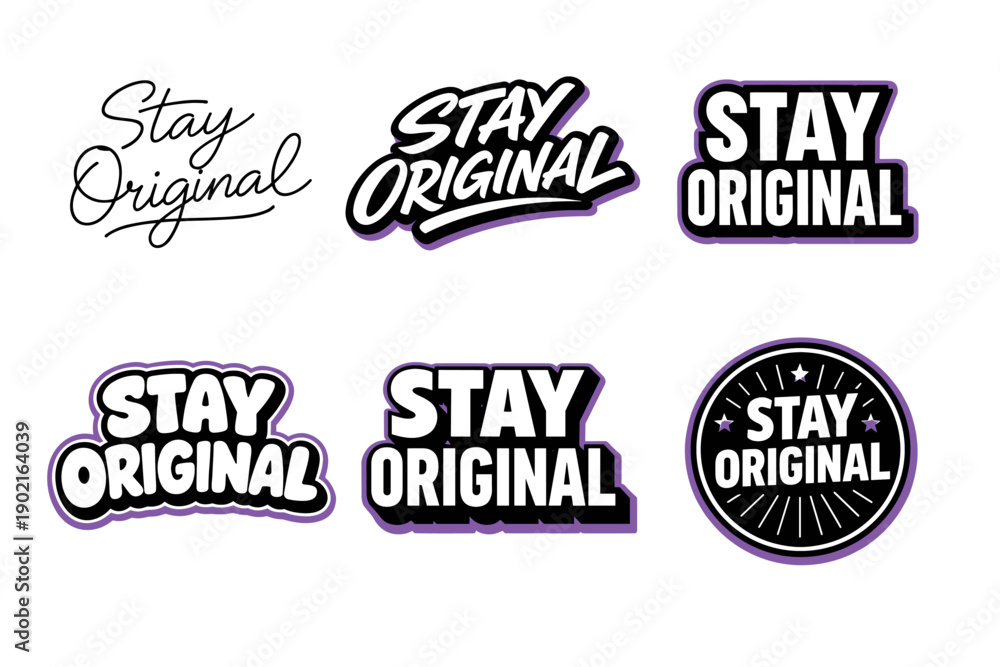 Fototapeta premium Stay original text designs in various fonts and styles
