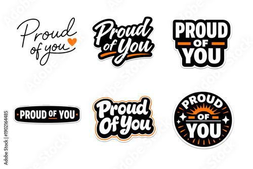 Diverse proud of you stickers collection in bold styles