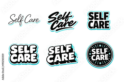 Self care typography designs in various styles and fonts