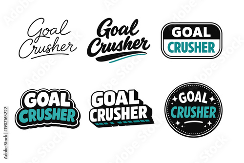 Variety of bold goal crusher typography designs in different styles