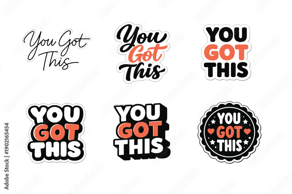 Naklejka premium Motivational you got this stickers in diverse text styles and designs