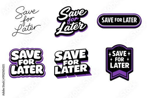 Variety of 'save for later' graphic designs with modern typography