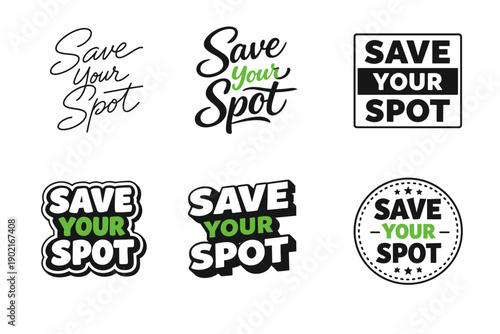 Save your spot logos collection in black and green text design