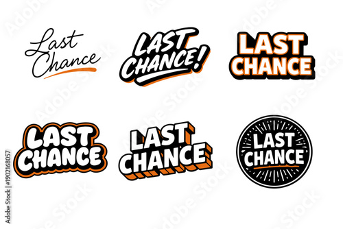 Variety of last chance typography designs in different styles